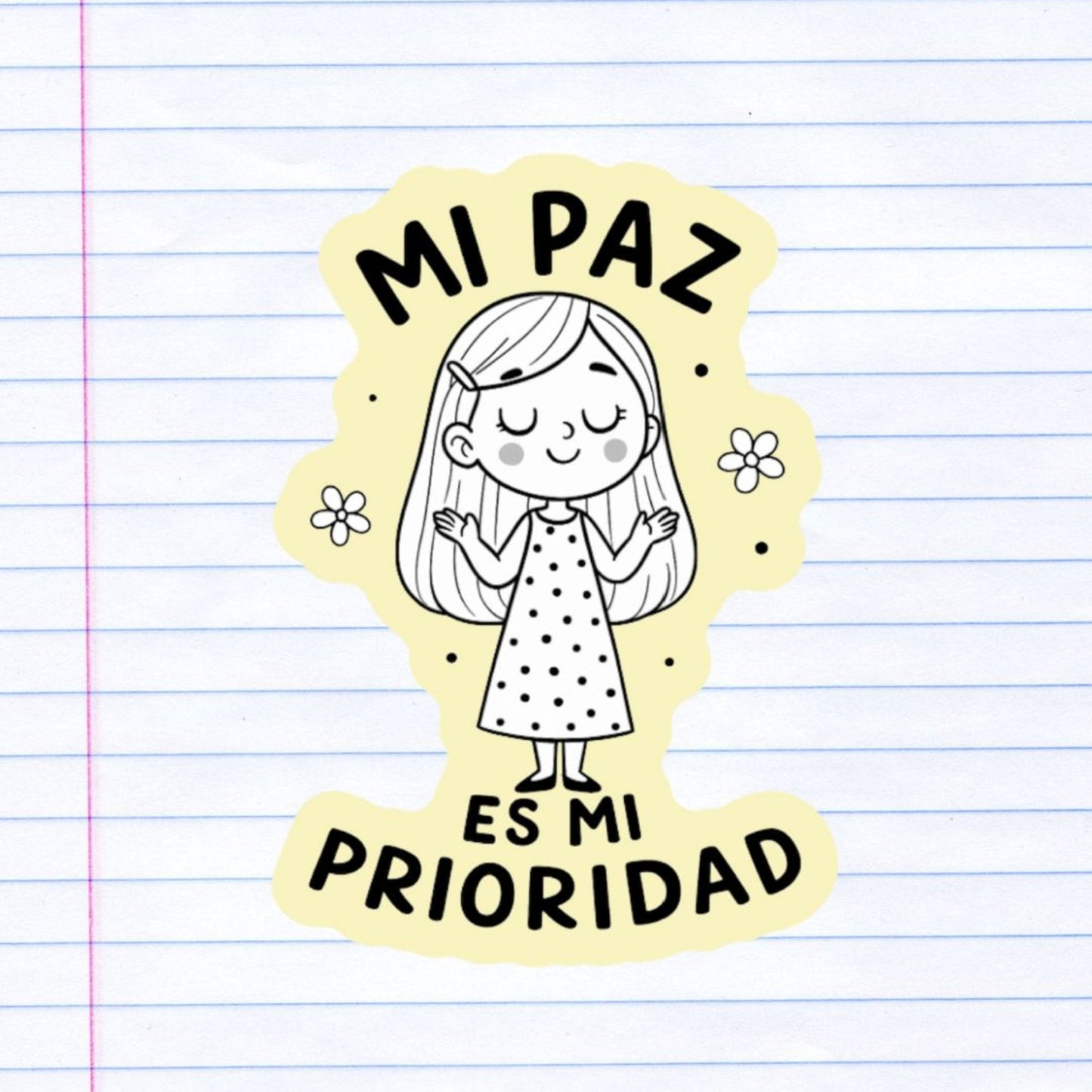 Sticker - B&W Girl - Mi paz es mi prioridad