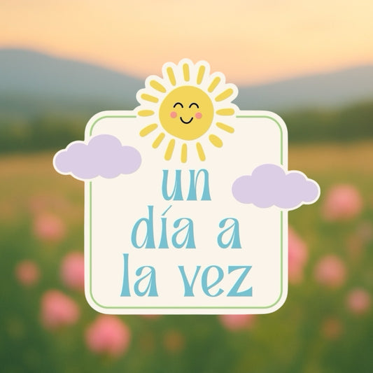 Sticker “Un día a la vez” – Motivación diaria