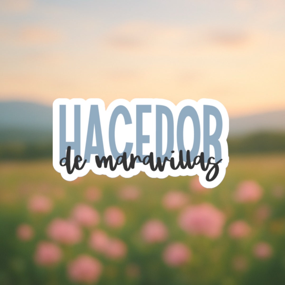 Sticker - Hacedor de Maravillas