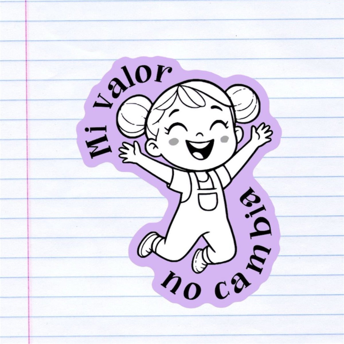 Mi valor no cambia 💖 Sticker