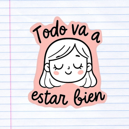 Sticker - B&W Girl - Todo va a estar bien