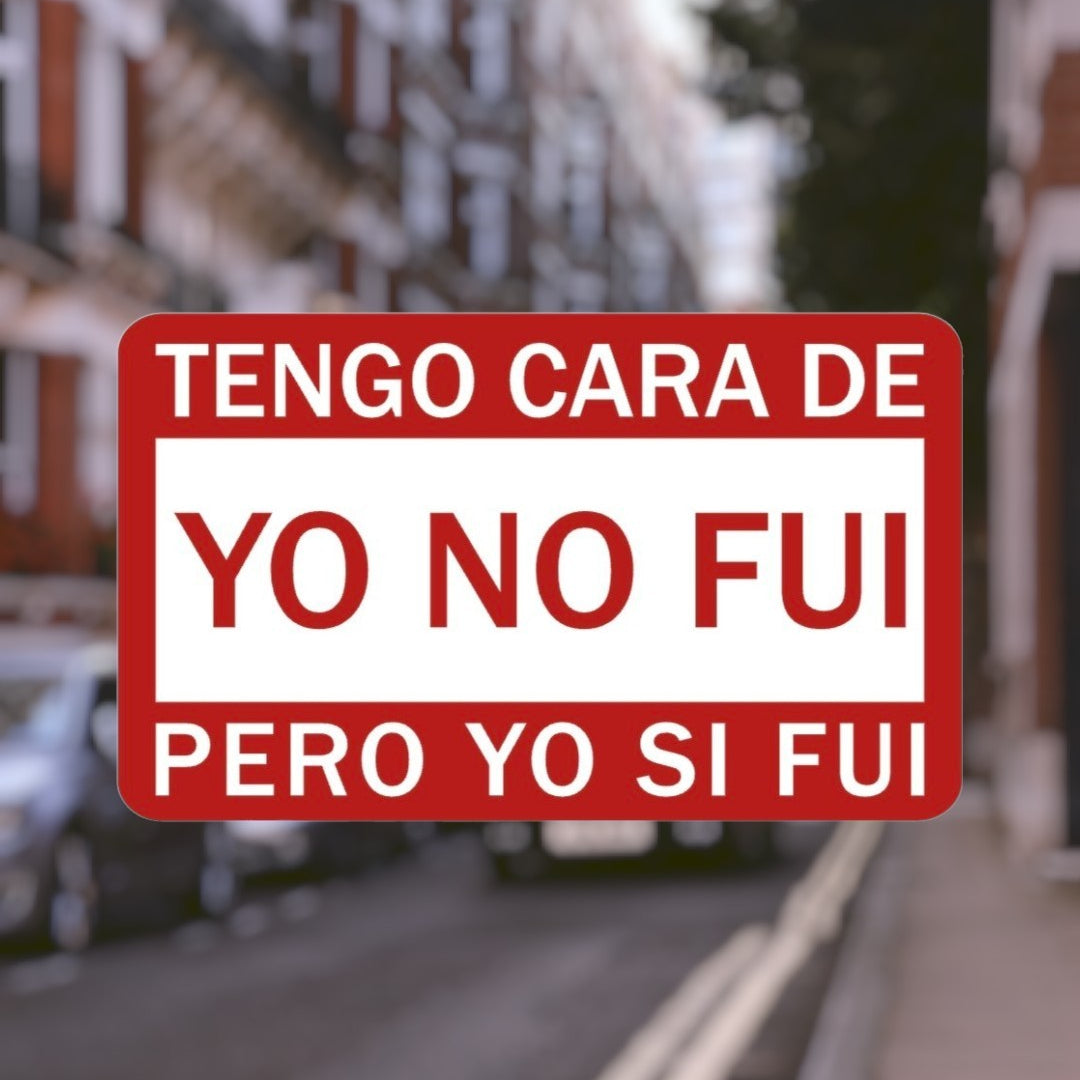 Yo Si Fui 🫣😂 Sticker